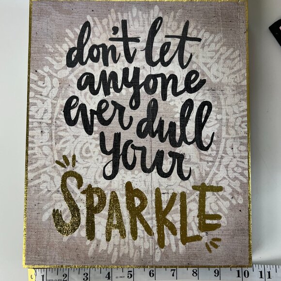 Natural Life "Never Let Anyone Dull Your Sparkle" Box Sign. NWT - Picture 5 of 6